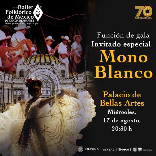 Función de gala Ballet Folklórico de México de Amalia Hernández