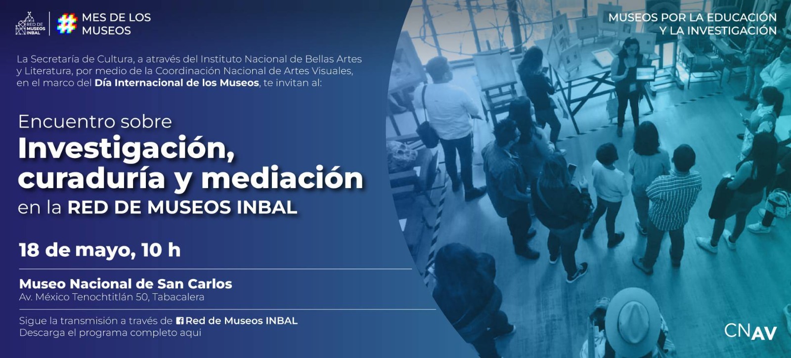 Encuentro sobre Investigación, curaduría y mediación en la RED DE MUSEOS INBAL