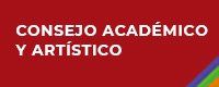 CONSEJO ACADÉMICO Y ARTÍSTICO