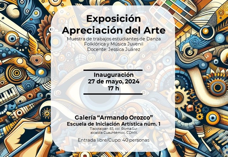 Apreciación del Arte - Exposición de estudiantes de danza folklórica y