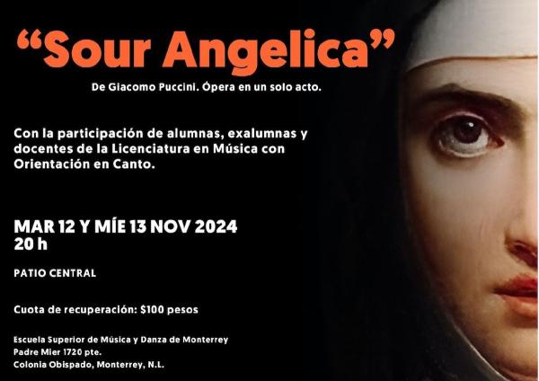 Suor Angelica. Ópera en un acto- De Giacomo Puccini