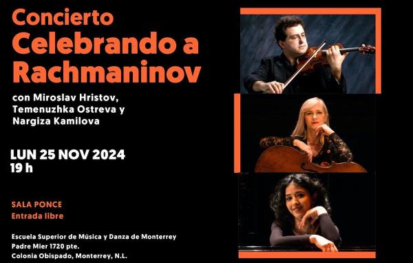 Celebrando a Rachmaninov- Concierto con Miroslav Hristov, Temenuzhka Ostreva y Nargiza Kamilova