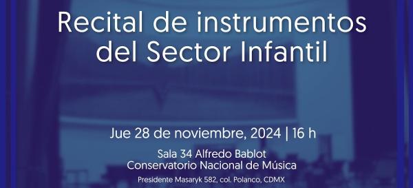 Recital de instrumentos del Sector Infantil- Conservatorio Nacional de Música