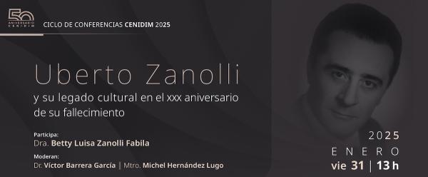 Conferencia. Uberto Zanolli- y su legado cultural en el XXX aniversario de su fallecimiento