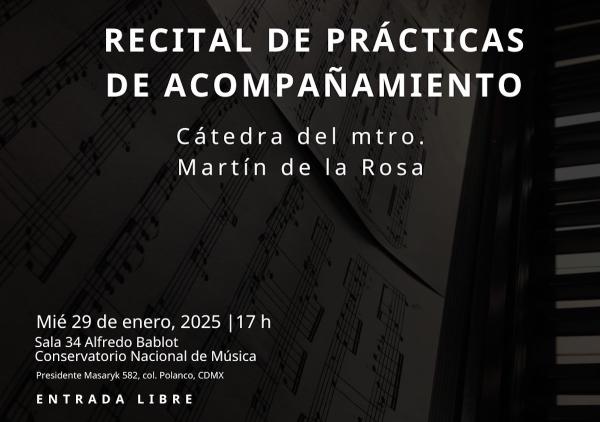 Recital de prácticas de acompañamiento- Cátedra del maestro Martín de la Rosa