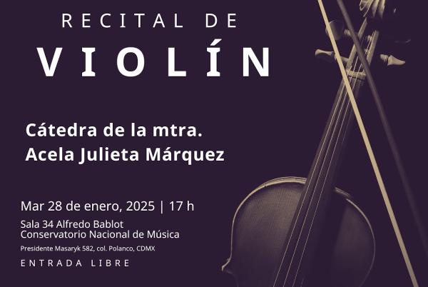 Recital de violín- Cátedra de la maestra Acela Julieta Márquez