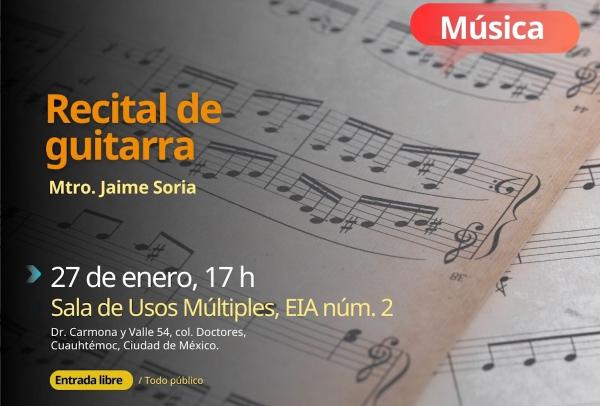 Recital de Guitarra- Mtro. Jaime Soria