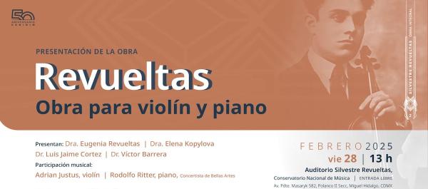 Revueltas. Obra para violín y piano- Presentación de la obra