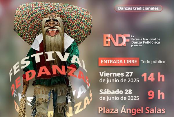 Festival de Danzas 2025- Escuela Nacional de Danza Folklórica