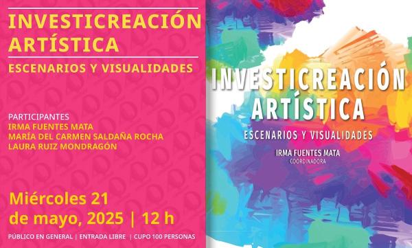 Investicreación artística. Escenarios y visualidades- Presentación de libro electrónico