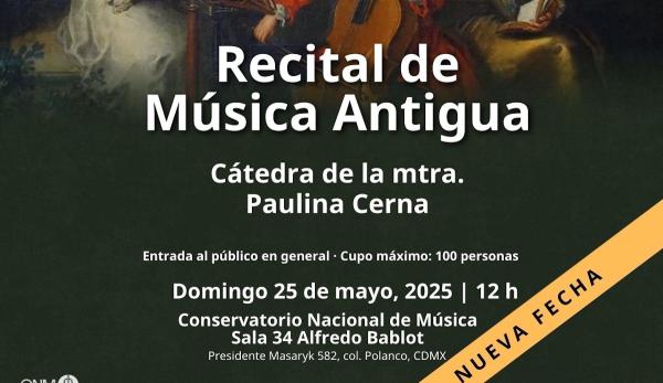 Recital de Música Antigua- Cátedra de la maestra Paulina Cerna