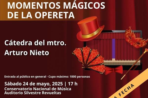 Momentos mágicos de la opereta- Cátedra del maestro Arturo Nieto