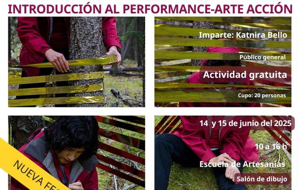 Taller. Introducción al performance-arte acción- Imparte: Katnira Bello