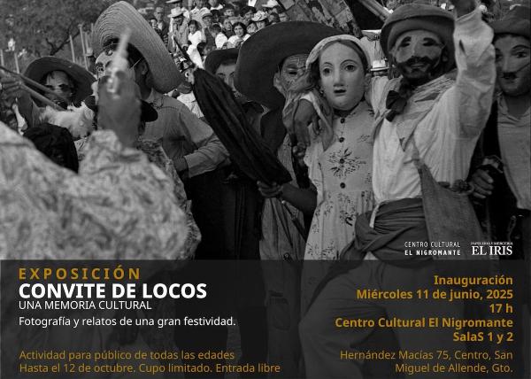 Convite de locos. Una memoria cultural- Exposición. Fotografía y relatos de una gran festividad