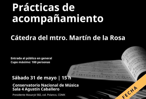 Prácticas de acompañamiento- Cátedra del maestro Martín de la Rosa