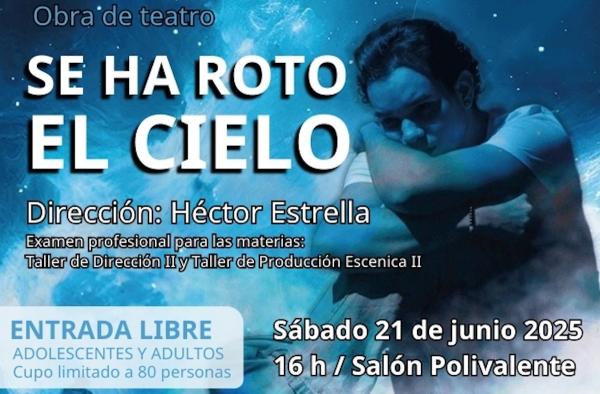 Se ha roto el cielo- Dirección: Héctor Estrella