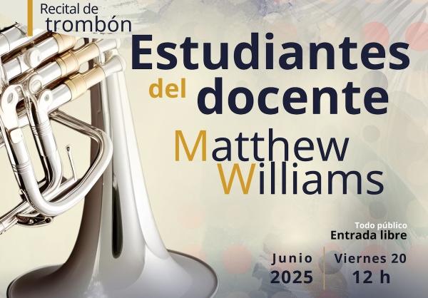 Recital de trombón- Estudiantes del docente Matthew Williams