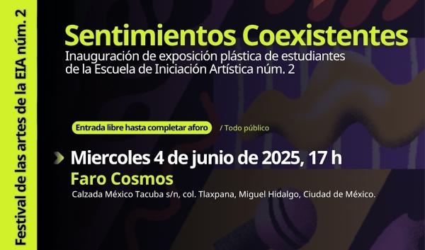 Sentimientos Coexistentes- Exposición plástica de estudiantes de la EIA 2