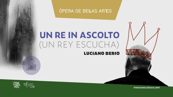 Un re in ascolto- Música de Luciano Berio y libreto de Italo Calvino
