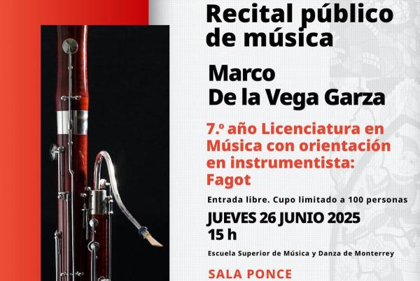 Marco De la Vega Garza- Recital público de música. Fagot