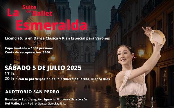 Suite del Ballet La Esmeralda- Licenciatura en Danza Clásica y Plan Especial para Varones
