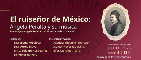 El ruiseñor de México: Ángela Peralta y su música- Homenaje a Ángela Peralta : 180 aniversario de su natalicio