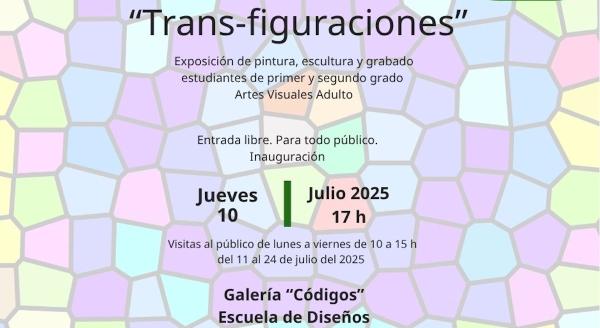 Trans-figuraciones- Exposición de pintura, escultura y grabado