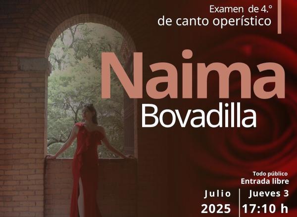 Naima Bovadilla- Examen de cuarto en canto operístico