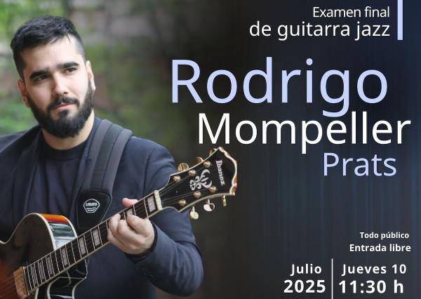 Rodrigo Mompeller Prats- Examen final de gitarra jazz