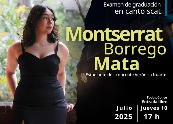 Montserrat Borrego Mata- Examen de graduación en canto scat