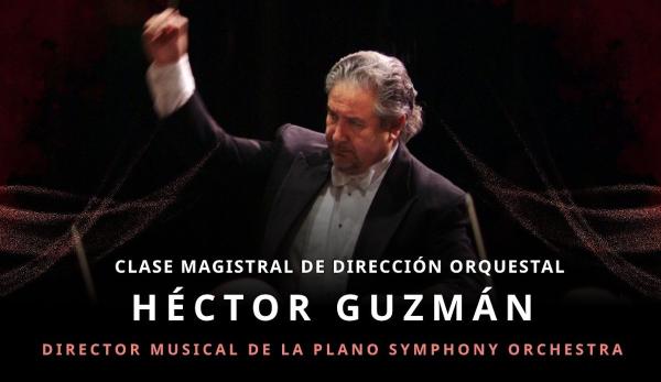 Héctor Guzmán- Clase magistral de Dirección Orquestal