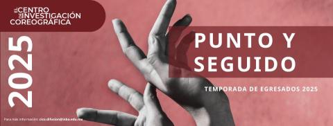 Punto y seguido- Temporada de egresados CICO 2025