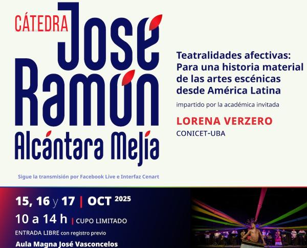 Teatralidades afectivas: Para una historia material de las artes escénicas desde América Latina- Impartido por Lorena Verzero (CONICET-UBA)