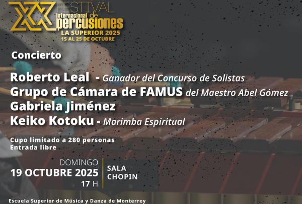Concierto - XX Festival Internacional de Percusiones La superior 2025