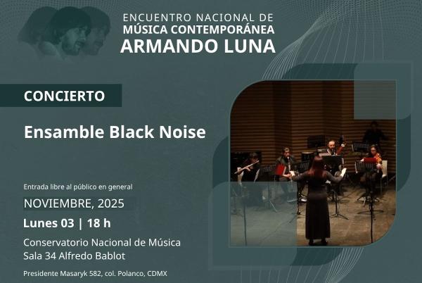 Ensamble Black Noise- Concierto