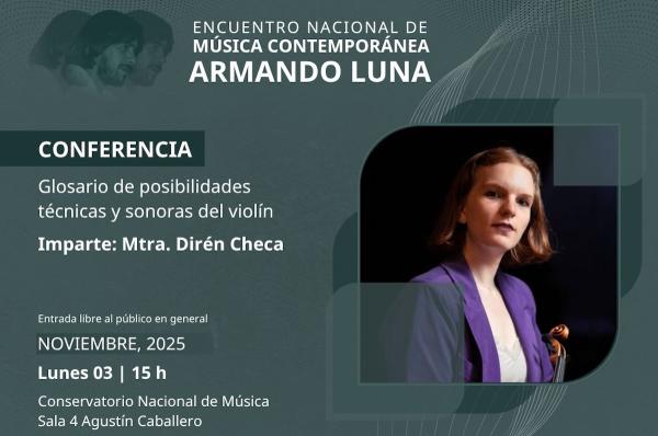 Glosario de posibilidades técnicas y sonoras del violín- Conferencia de la Maestra Dirén Checa