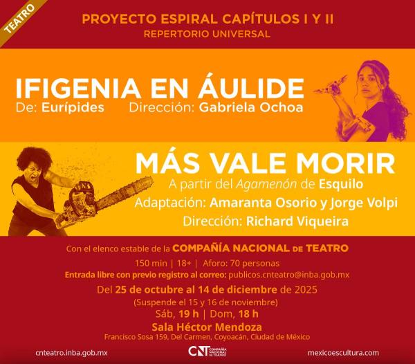 Proyecto Espiral: ¿Quién puede ser juez?- Capítulo I Ifigenia en Áulide y Capítulo II Más vale morir (Función doble)