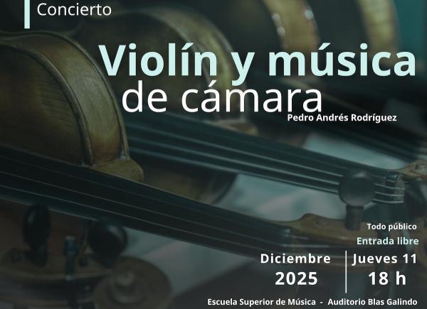 Concierto de violín y música de cámara- Docente Pedro Andrés Rodríguez