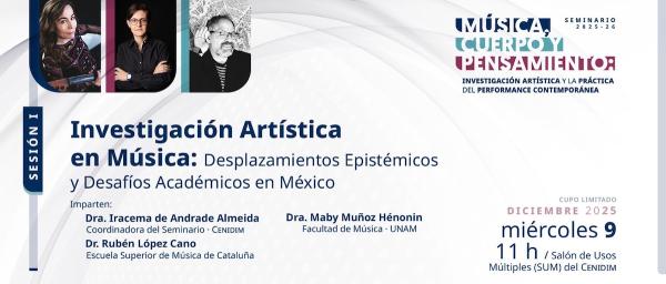 Investigación artística en Música:- Desplazamientos epistémicos y desafíos académicos en México