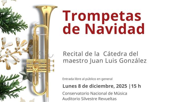 Trompetas de Navidad- Recital de la cátedra del maestro Juan Luis González