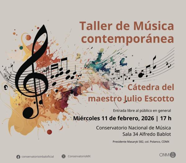 Taller de música contemporánea- Cátedra del maestro Julio Escotto