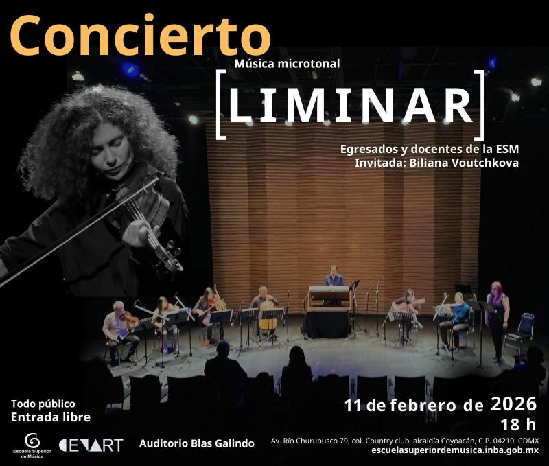 Concierto: Música microtonal - Liminar. 
