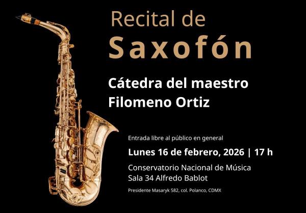 Recital de saxofón- Cátedra del maestro Filomeno Ortiz