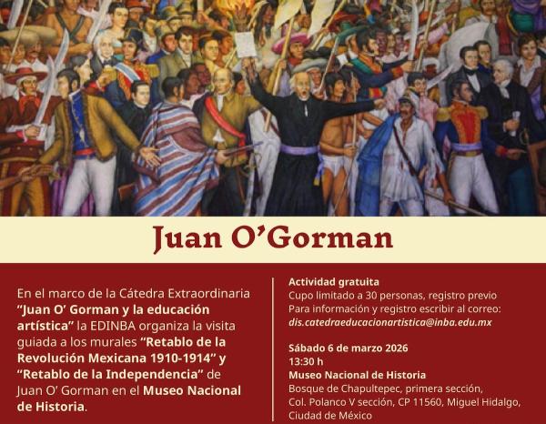Visita guiada a los murales "Retablo de la Revolución Mexicana 1910-1914" y "Retablo de la Independencia"- Cátedra extraordinaria "Juan O´Gorman y la Educación Artística"