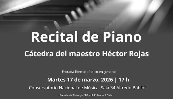 Recital de piano- Cátedra del maestro Héctor Rojas