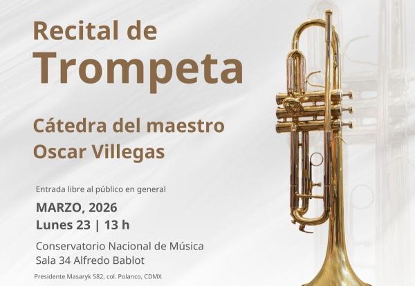Recital de trompeta- Cátedra del maestro Oscar Villegas