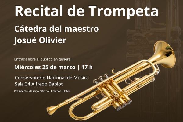Recital de trompeta- Cátedra del maestro Josué Olivier