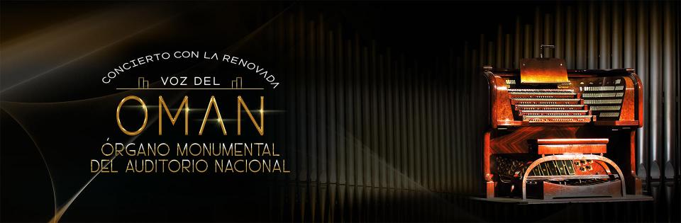 Concierto sinfónico con la renovada voz del Órgano Monumental del Auditorio Nacional- Orquesta Sinfónica Nacional