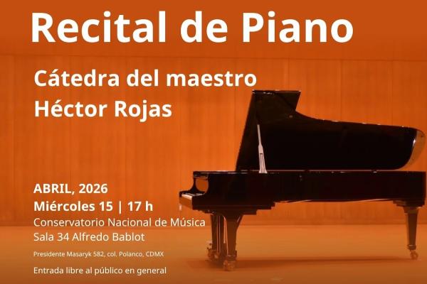 Recital de piano- Cátedra del maestro Héctor Rojas