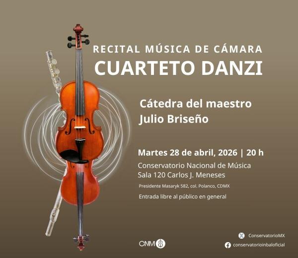 Recital Música de Cámara - Cuarteto Danzi- Cátedra del maestro Julio Briseño